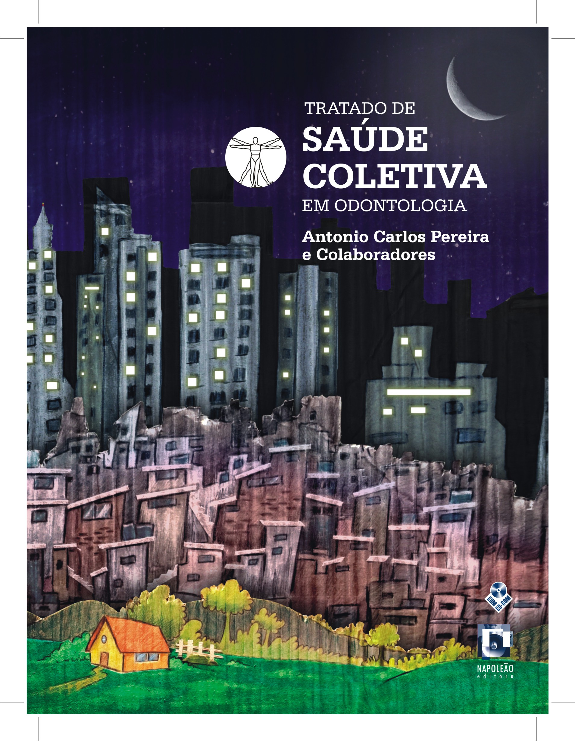Capa: Tratado de Saúde Coletiva em Odontologia